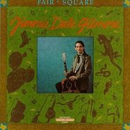 Jimmie Dale Gilmore, Fair & Square (CD)