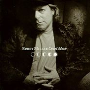 Buddy Miller, Cruel Moon (CD)