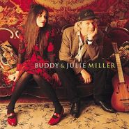 Buddy & Julie Miller, Buddy & Julie Miller (CD)