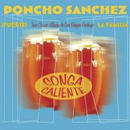 Poncho Sanchez, Conga Caliente (CD)