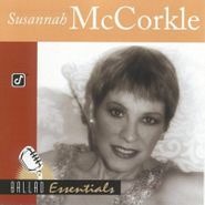 Susannah McCorkle, Ballad Essentials (CD)
