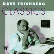 Dave Frishberg, Classics (CD)