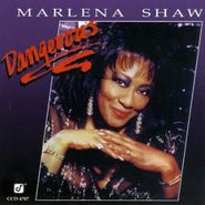 Marlena Shaw, Dangerous (CD)