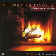 Scott Hamilton, Late Night Christmas Eve (CD)