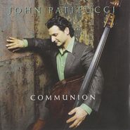 John Patitucci, Communion (CD)