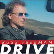 Russ Freeman, Drive (CD)