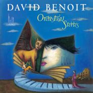 David Benoit, Orchestral Stories (CD)