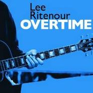 Lee Ritenour, Overtime (CD)