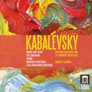 Dmitry Kabalevsky, Kabalevsky: Romeo and Juliet / The Comedians / Overture Pathetique / Spring / Overture to the Opera Colas Breugnon (CD)