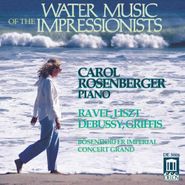 Carol Rosenberger, Water Music Of Impressionists (CD)