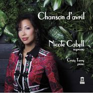 Nicole Cabell, Chanson D'Avril-Fench Chansons (CD)