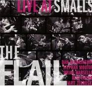 The Flail, Live At Smalls (CD)