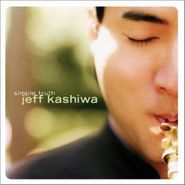Jeff Kashiwa, Simple Truth (CD)