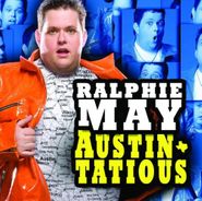Ralphie May, Austin-Tatious (CD)