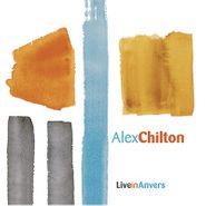 Alex Chilton, Live in Anvers