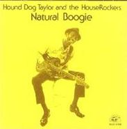 Hound Dog Taylor, Natural Boogie (CD)