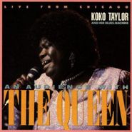 Koko Taylor, Live From Chicago: An Audience With The Queen (CD)