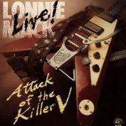 Lonnie Mack, Live! Attack Of The Killer V (CD)