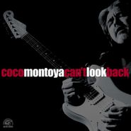 Coco Montoya, Cant Look Back (CD)