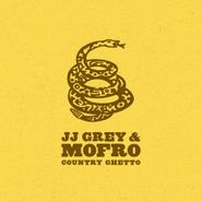 JJ Grey & Mofro, Country Ghetto (CD)