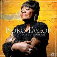 Koko Taylor, Old School (CD)