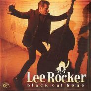 Lee Rocker, Black Cat Bone (CD)
