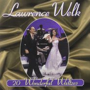 Lawrence Welk, Wonderful Waltzes (CD)