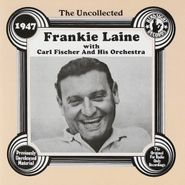 Frankie Laine, Vol. 1-1947-uncollected (CD)