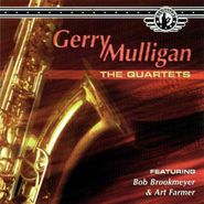 Gerry Mulligan Quartet, Quartets