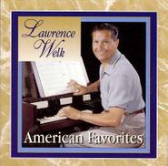 Lawrence Welk, American Favorites (CD)