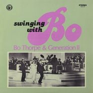 Bo Thorpe & Generation II, Swinging With Bo (LP)