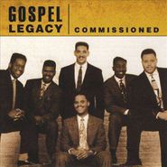 Commissioned, Gospel Legacy (CD)