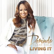 Dorinda Clark-Cole, Living It (CD)