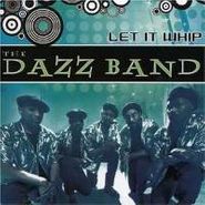 The Dazz Band, Let It Whip (CD)