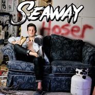 Seaway, Hoser (LP)