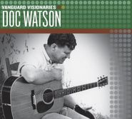 Doc Watson, Vanguard Visionaries