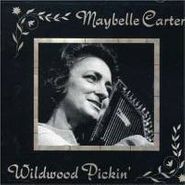 Mother Maybelle Carter, Wildwood Pickin' (CD)