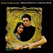 Richard & Mimi Fariña, Reflections in a Crystal Wind