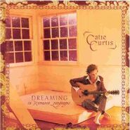 Catie Curtis, Dreaming In Romance Languages (CD)