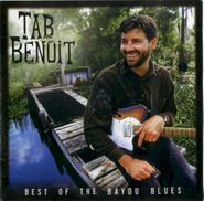 Tab Benoit, Best of the Bayou Blues