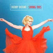 Debby Boone, Swing This (CD)