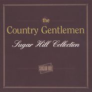Country Gentlemen, Sugar Hill Collection (CD)