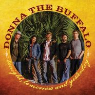 Donna the Buffalo, Tonight Tomorrow (LP)