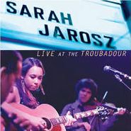 Sarah Jarosz, Live At The Troubadour (CD)