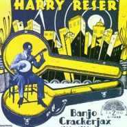 Harry Reser, Banjo Crackerjax 1922-1930 (CD)