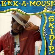Eek-A-Mouse, Skidip! (CD)