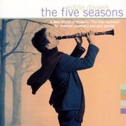 Eddie Daniels, Five Seasons (CD)