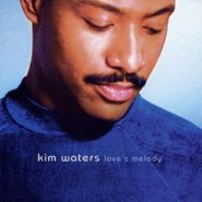 Kim Waters, Love's Melody (CD)