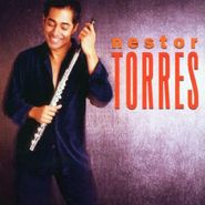 Néstor Torres, Treasures Of The Heart (CD)