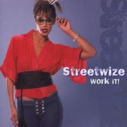 Streetwize, Work It! (CD)